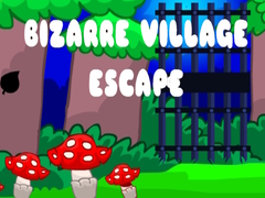 Bizarre Village Escape