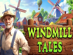 Windmill Tales