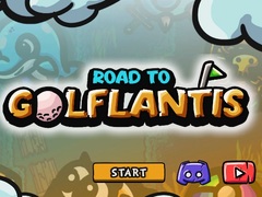 Road to Golflantis