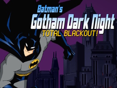 Batman's Gotham Dark Knight total blackout!