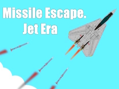 Missile Escape. Jet Era