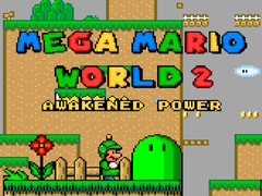 Mega Mario World 2 Awakened Power