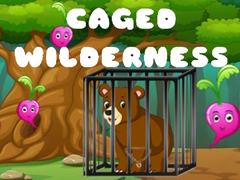 Caged Wilderness