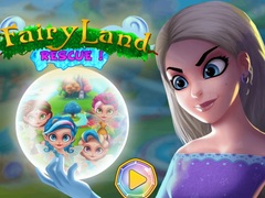 Fairy Land Rescue