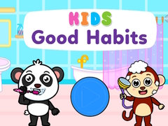 Kids Good Habits