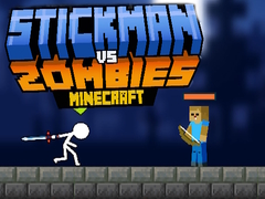 Stickman vs Zombies Minecraft