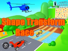 Shape Transform Race