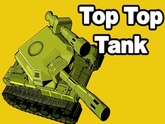 Top Top Tank