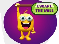 Escape The Wall