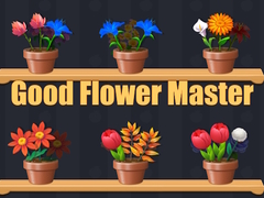 Good Flower Master