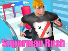 Superman Rush