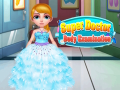 Super Doctor Body Examination