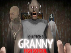 Granny Chapter 3 High School