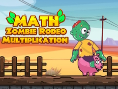 Math Zombie Rodeo Multiplication