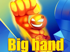 Big hand