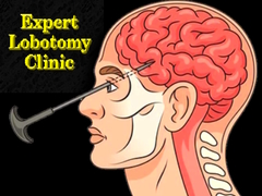 Expert Lobotomy Clinic