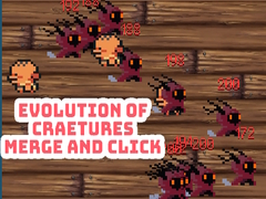 Evolution of Craetures Merge and Click