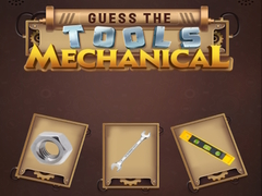 Guess the Tools Mechanical