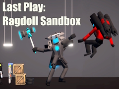 Last Play: Ragdoll Sandbox