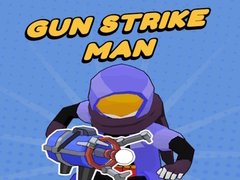 Gun Strike Man