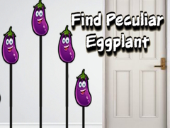 Find Peculiar Eggplant