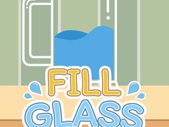 Fill Glass