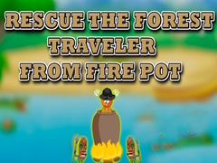 Rescue the Forest Traveler from Fire Pot