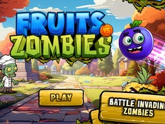 Fruits vs Zombies