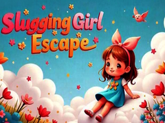 Sluggish Girl Escape