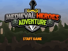 Medieval Heroes Adventure