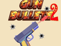 Gun Bullets 2