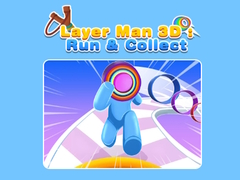 Layer Man 3D: Run & Collect