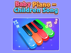 Baby Piano - Children Song 