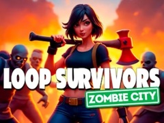 Loop Survivors Zombie City