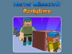 Horror Minecraft Partytime