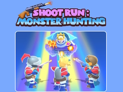 Shoot Run: Monster Hunting