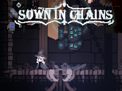 Sown In Chains