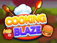 Cooking Blaze