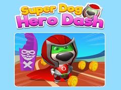 Super Dog Hero Dash