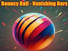 Bouncy Ball - Vanishing Bars 