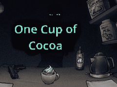 One Cup of Cocoa