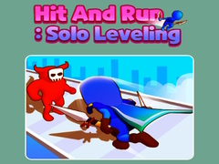 Hit and Run: Solo Leveling