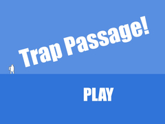 Trap Passage