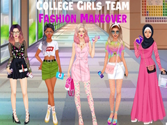 College Girls Team Fashion Makeover