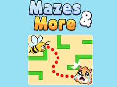 Mazes & More