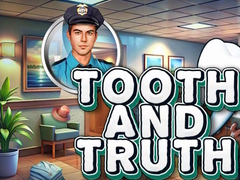 Tooth and Truth