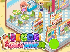 Decor: Cute Shop