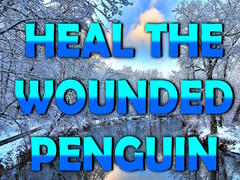 Heal the Wounded Penguin