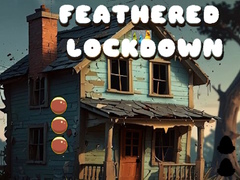 Feathered Lockdown