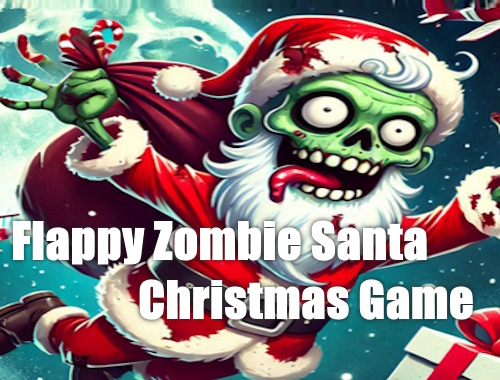 フラッピーゾンビサンタクリスマスゲーム .